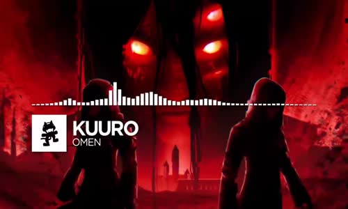 Kuuro - Omen Monstercat Release