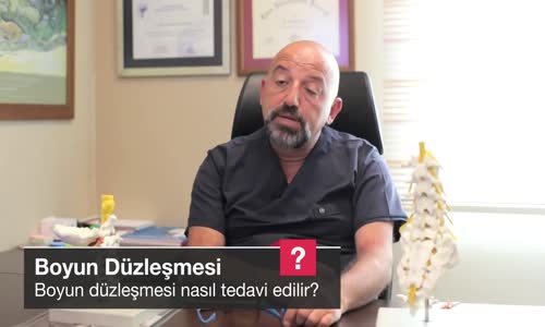 Boyun Düzleşmesi Nasıl Tedavi Edilir