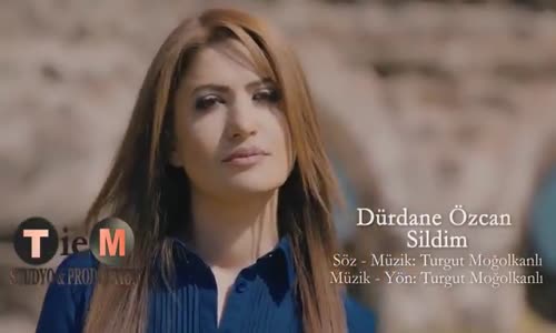 Dürdane Özcan - Sildim