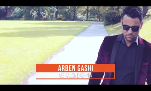 Arben Gashi - Me Kalon Dashnia 