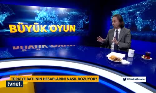 'Zeytin Dalı Harekatı Çok Uluslu Büyük Bir Oyunu Bozdu'