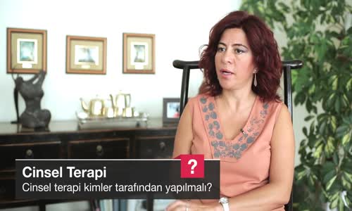 Cinsel Terapi Kimler Tarafından Yapılmalı