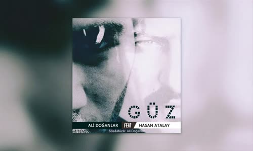 Ali Doğanlar Ft. Hasan Atalay - Güz