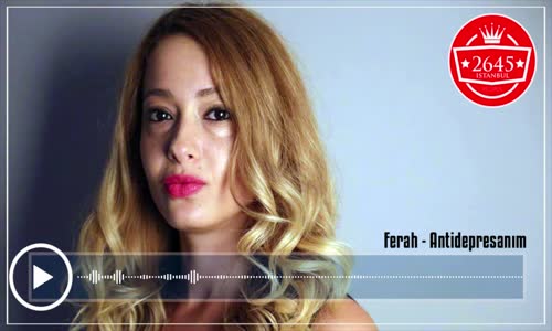 Ferah - Antidepresanım