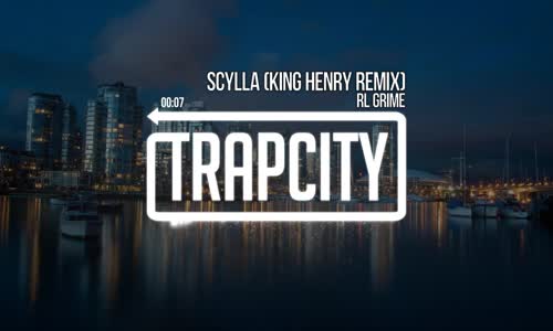 RL Grime - Scylla (King Henry Remix)