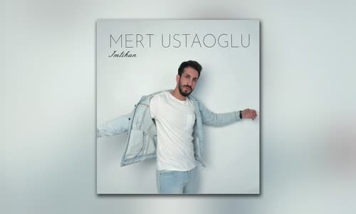 Mert Ustaoğlu - İmtihan