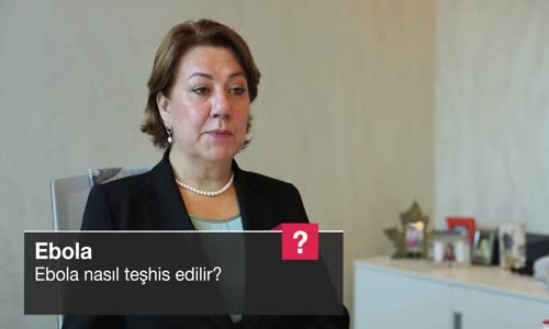 Ebola Nasıl Teşhis Edilir