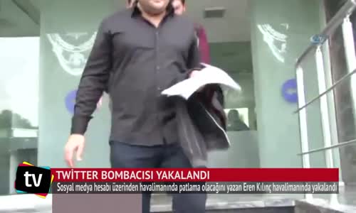 Twitter Bombacısı Yakalandı