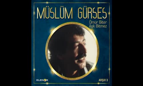 Müslüm Gürses - Geç Kalmiş Deği̇lsi̇n 