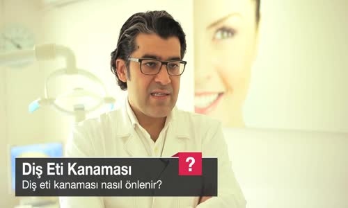 Diş Eti Kanaması Nasıl Önlenir