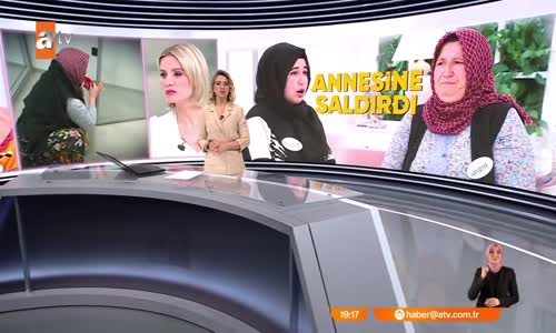 Canlı yayında annesine saldırdı 