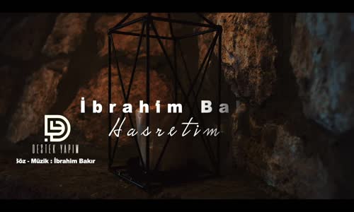 İbrahim Bakır - Hasretim