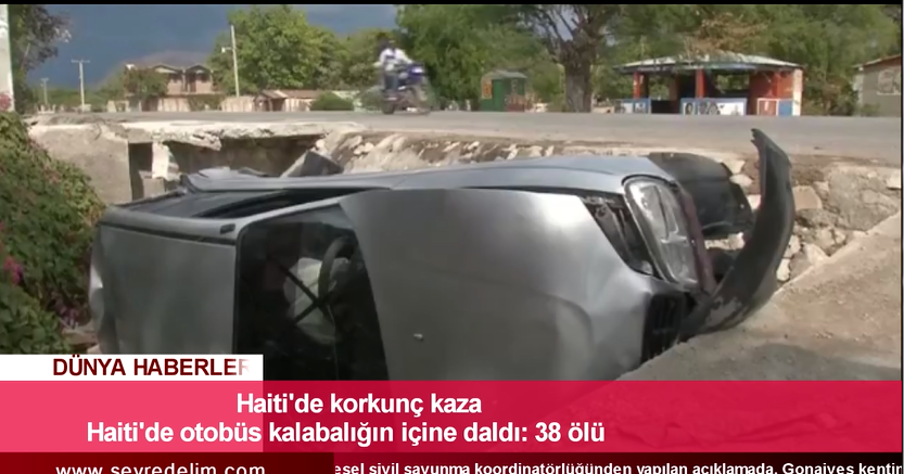 Haiti'de Otobüs Kalabalığın İçine Daldı: 38 ölü