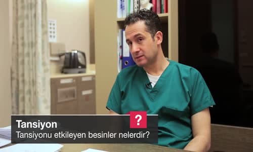 Tansiyonu Etkileyen Besinler Nelerdir