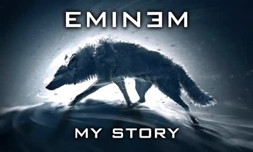 Eminem - My Story 