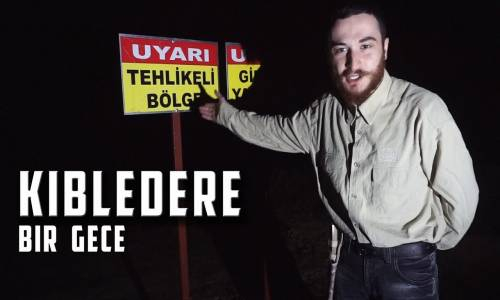 Paranormal Olaylar Kıbledere Köyünde Bir Gece