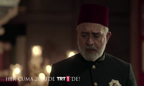 Payitaht Abdülhamid 12. Bölüm Fragmanı