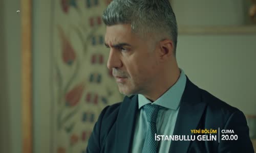 İstanbullu Gelin 25. Bölüm Fragmanı