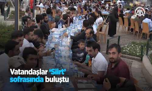 Vatandaşlar 'Siirt' Sofrasında Buluştu