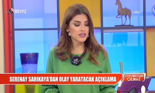 Serenay Sarıkaya'dan Olay Yaratacak Açıklama