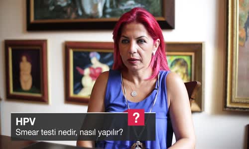 Smear Testi Nedir Nasıl Yapılır