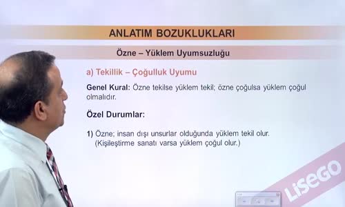 EBA TÜRKÇE LİSE ANLATIM BOZUKLUKLARI 4-ÖZNE YÜKLEM UYUZSUZLUĞU