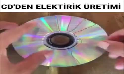 CD'den Elektrik Üretmek