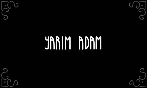 Berhan Arısoy - Yarım Adam