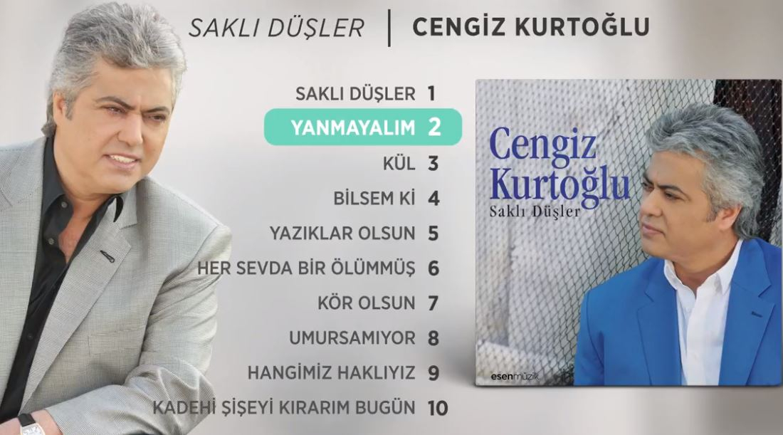 Cengiz Kurtoğlu - Yanmayalım