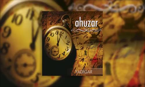  Ahuzar - Bir Sandığım Vardır 