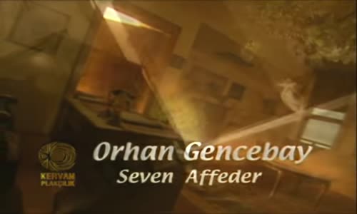 Orhan Gencebay - Seven Affeder