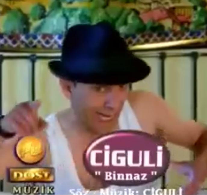 Ciguli Binnaz Klip