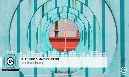 Dj Frısco & Marco Peon - Ain’t That a Shame 