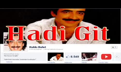 Hakkı Bulut Hadi Git 