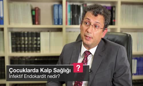 İnfektif Endokardit Nedir