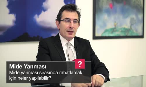 Mide Yanması Sırasında Rahatlamak İçin Neler Yapılabilir