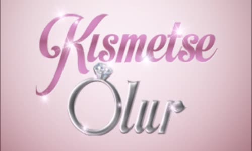 Kısmetse Olur 25 Mart Cumartesi Haftanın Birincileri- Yaşanacaklar!