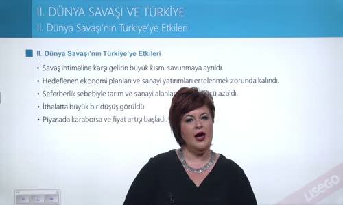 EBA T.C. İNKILAP TARİHİ VE ATATÜRKÇÜLÜK  LİSE - II.DÜNYA SAVAŞI SÜRECİNDE TÜRKİYE - II.DÜNYA SAVAŞI'NIN TÜRKİYE'YE ETKİLERİ