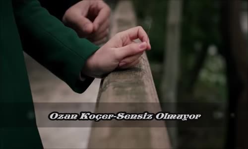 Ozan Koçer Sensiz Olmuyor