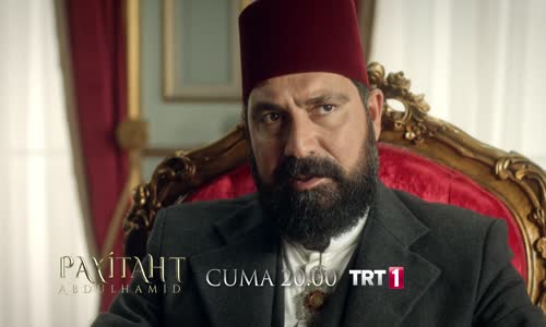 Payitaht Abdülhamid 20.Bölüm Fragmanı