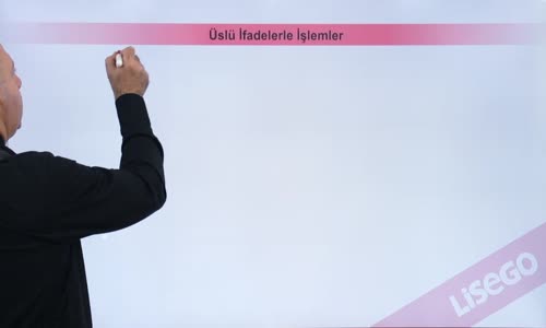 EBA MATEMATİK LİSE 4 ÜSLÜ İFADELERDE İŞLEMLER