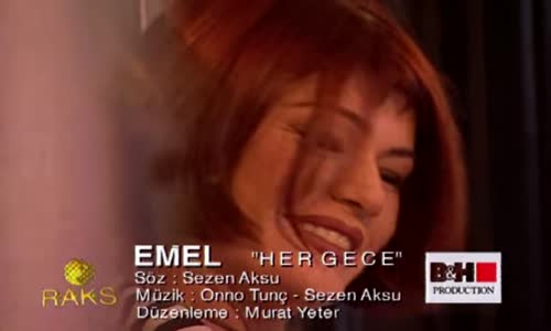 Emel Müftüoğlu  Her Gece