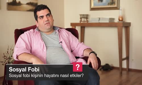 Sosyal Fobi Kişinin Hayatını Nasıl Etkiler