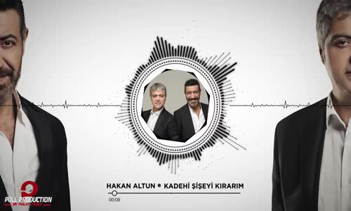 Hakan Altun - Kadehi Şişeyi Kırarım