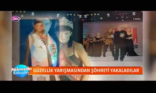 Güzellik Yarışmasıyla Şöhreti Yakalayanlar