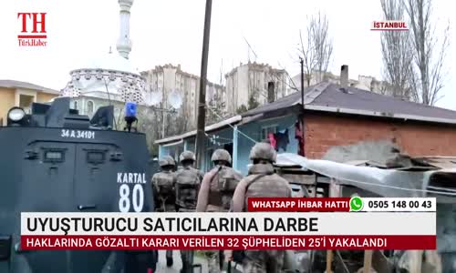 UYUŞTURUCU SATICILARINA DARBE