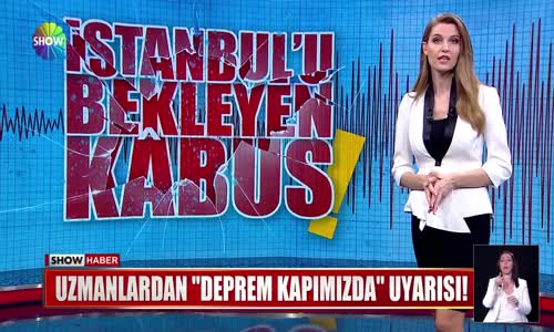 İstanbul'u bekleyen kâbus!