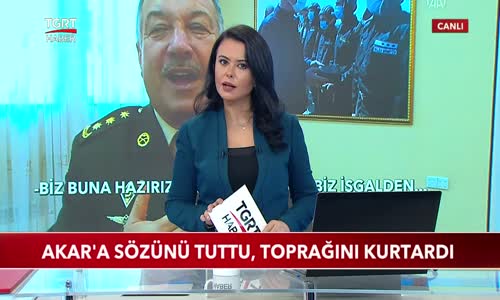 Azerbaycanlı Subay Bakan Akar'a Sözünü Tuttu, Toprağını Kurtardı 