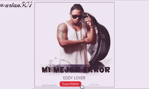 Eddy Lover - Mi Mejor Error