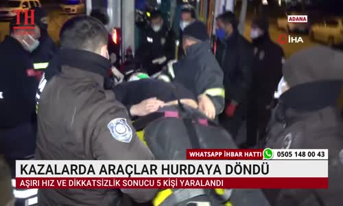 KAZALARDA ARAÇLAR HURDAYA DÖNDÜ